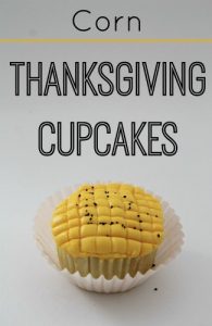 Thanksgiving Corn Cupcakes